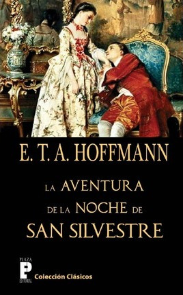 Libro La Aventura De La Noche De San Silvestre - E T A Ho...