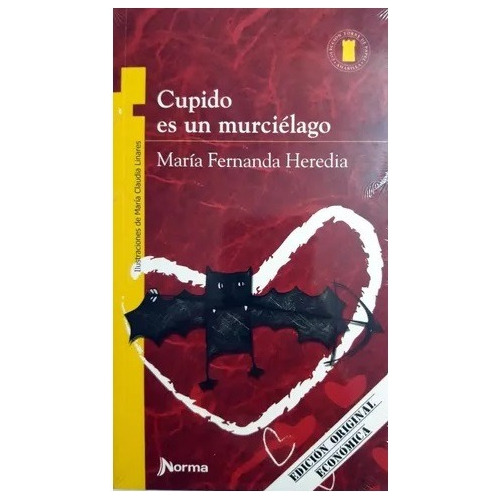 Cupido Es Un Murcielago / Maria Fernanda Heredia