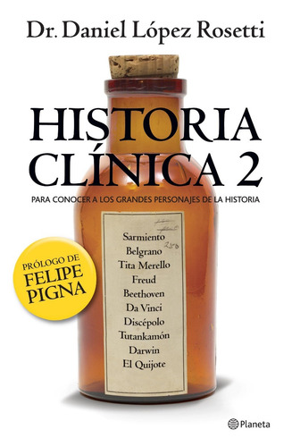 Libro  Historia Clínica 2 Dr. Daniel López Rosetti