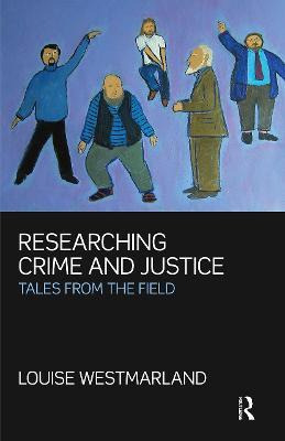 Libro Researching Crime And Justice - Louise Westmarland