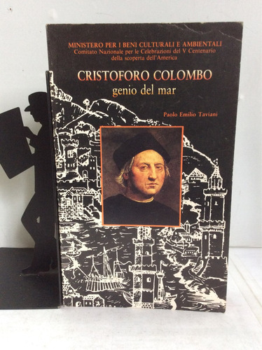 Cristoforo Colombo, Genio Del Mar, Paolo Emilio Taviani