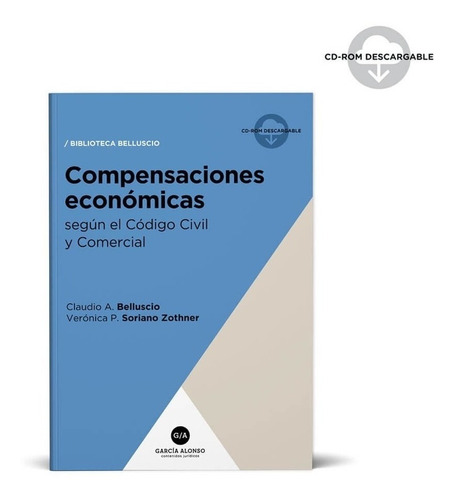 Compensaciones Economicas Segun El Codigo Civil Y Comercial