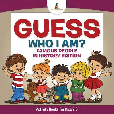 Libro Guess Who I Am? Famous People In History Edition Ac...