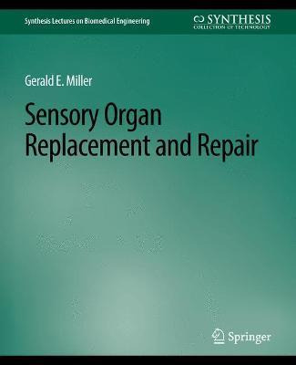 Libro Sensory Organ Replacement And Repair - Gerald Miller