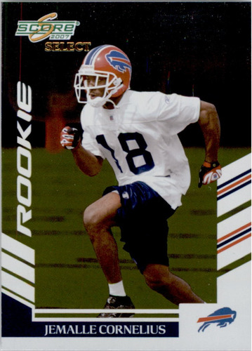 2007 Select #319 Jemalle Cornelius Rc Buffalo Bills