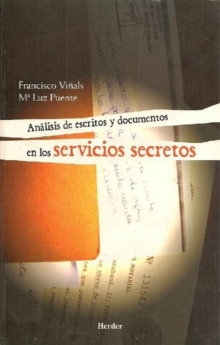 Libro Analisis De Escritos Y Documentos En Los Servicios Sec