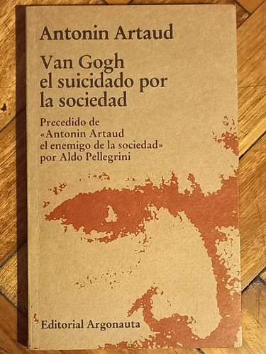 Artaud/ Van Gogh El Suicidado.../ Impecable 