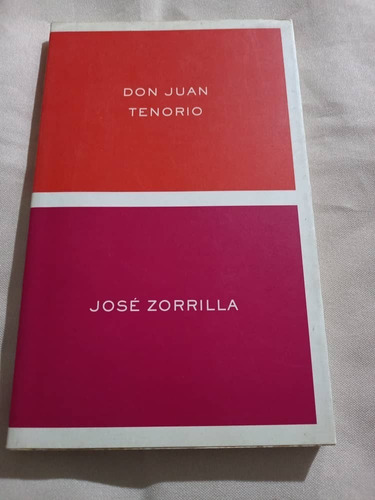 Clasicos Y Modernos - Don Juan Tenorio - Jose Zorrilla