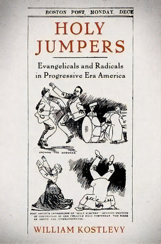 Holy Jumpers, De William Kostlevy. Editorial Oxford University Press Inc, Tapa Dura En Inglés