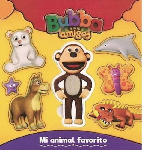 Bubba Y Amigos Mi Animal Favorito- Encastre- Con Texturas