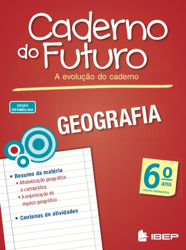 Caderno do futuro Geografia 6º ano: 6º ano, de Piffer, Osvaldo Liscio de Oliveira. Série CADERNO DO FUTURO Editora Ibep - Instituto Brasileiro De Edicoes Pedagogicas Ltda. em português, 2013