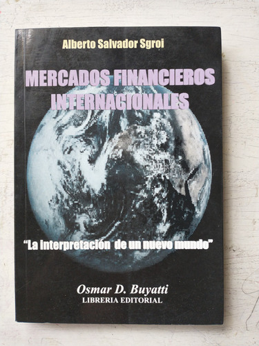 Mercados Financieros Internacionales Alberto Salvador Sgroi