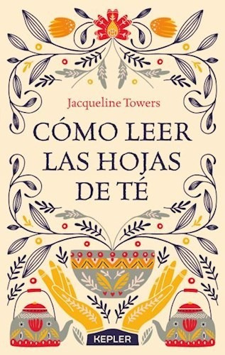 Como Leer Las Hojas De Te - Towers Jacqueline (papel)