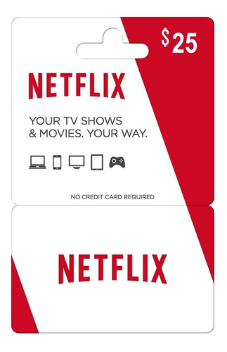 Netflix Sin Usar Tarjeta De Credito. Gift Card De 25 Dólares