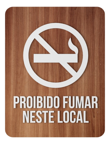 Placa Indicativa Sinalização Proibido Fumar Neste Local