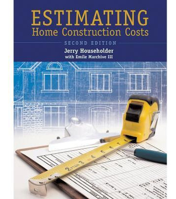 Libro Estimating Home Construction Costs - Jerry Househol...