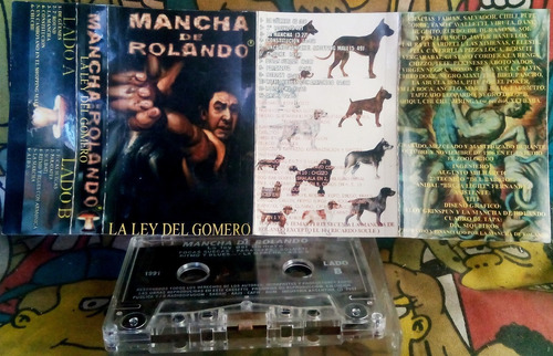 Mancha De Rolando  -la Ley Del Gomero - 1991 / 1997