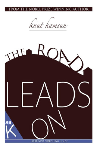 Libro: The Road Leads On