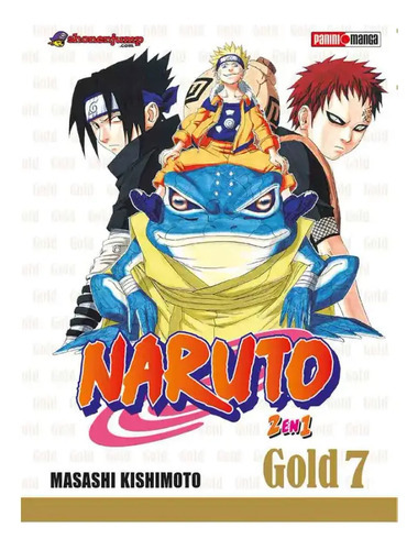 Naruto Gold Edition: Naruto Gold Edition, De Mashashi Kishimoto. Serie Naruto Gold Edition, Vol. 7. Editorial Panini, Tapa Blanda, Edición 1 En Español, 2023