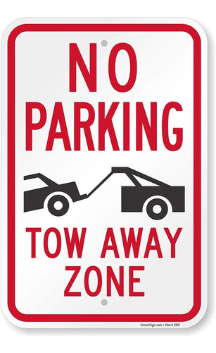 Smartsign Señal De Estacionamiento, Leyenda No Parking - Tow