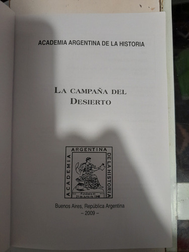 La Campana Del Desierto,autores Vs.academ.argentdela Histor (Usado)