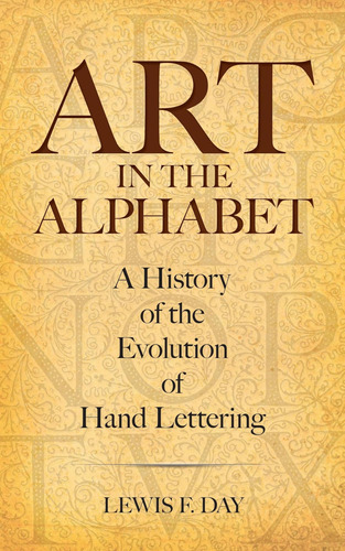 Libro: Art In The Alphabet: A History Of The Evolution Of Ha