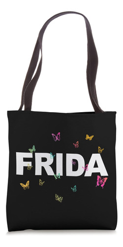 Frida - Hermoso Nombre Con Mariposas Bolsa De Tela