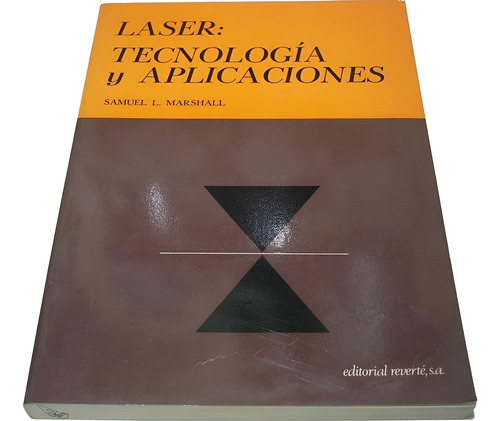 Laser: Tecnología Y Aplicaciones. Marshall. Libro Diodo Gas (Usado)
