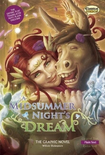 A Midsummer Night's Dream The Graphic Novel: Plain Text (cla