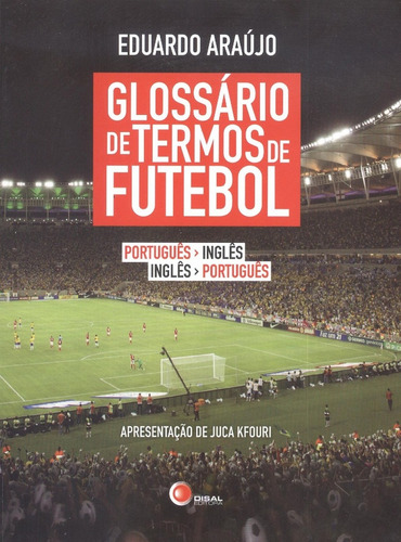 Libro Glossario De Termos De Futebol De Araujo Eduardo Disa