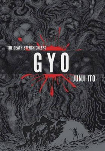 Gyo (2-in-1 Deluxe Edition), De Junji Ito. Editorial Viz Media, Subs. Of Shogakukan Inc En Inglés