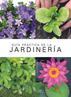 Guia Práctica De Jardinería - Edwards, Jonathan