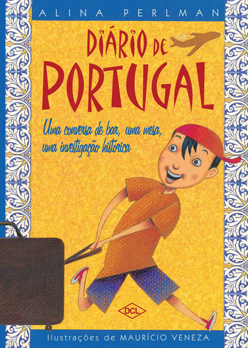 Diário De Portugal, De Pearlman, Alina. Editora Dcl, Capa Mole Em Português