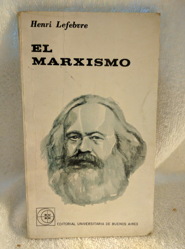El Marxismo Henri Lafevre /en Belgrano