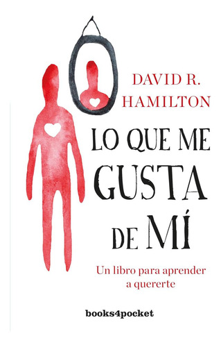 Libro: Lo Que Me Gusta De Mí: Un Libro Para Aprender A Quere