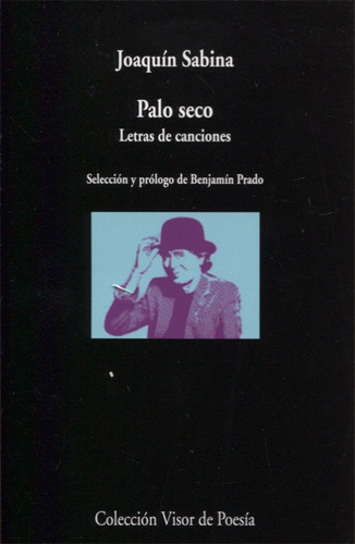 Palo Seco - Joaquín Sabina