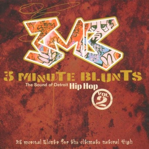 3 Blunts Hora: El Sonido De Detroit Hip Hop, Vol. 2.
