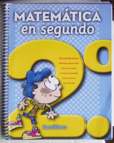 Matemática En Segundo / Ed Santillana 2011