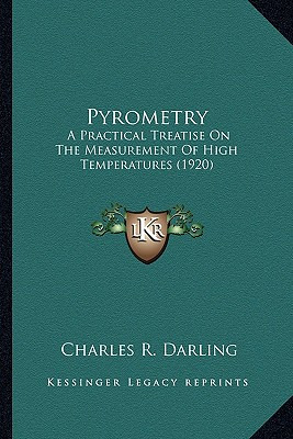 Libro Pyrometry: A Practical Treatise On The Measurement ...
