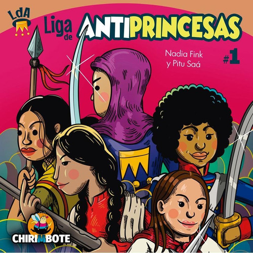 Imagen 1 de 1 de Liga De Antiprincesas #1: El Origen