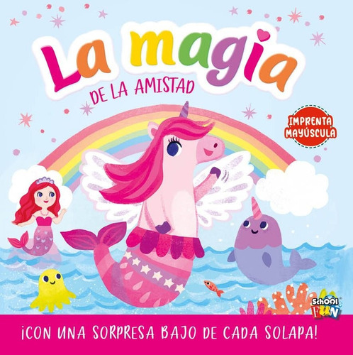 La Magia De La Amistad, De Vv.aa. Editorial School Fun, Tapa Blanda, Edición 1 En Español