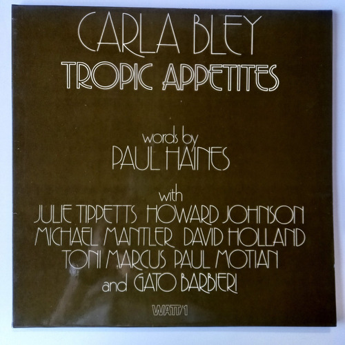 Carla Bley Tropic Appetites Vinilo / Kktus