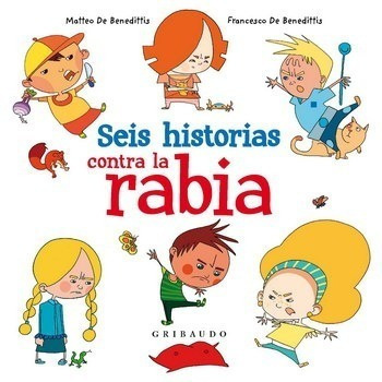 ** Seis Historias Sobre La Rabia ** De Benedittis