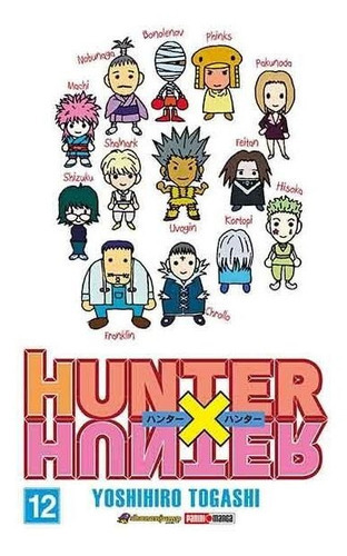 Panini Manga Hunter X Hunter N.12: Hunter X Hunter, De Yoshihiro  Tagashi. Serie Hunter X Hunter, Vol. 12. Editorial Panini, Tapa Blanda, Edición 1 En Español, 2019