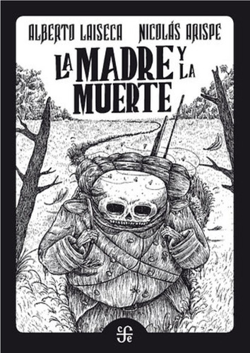 La Madre Y La Muerte - Nicolás Arispe - Nuevo - Original