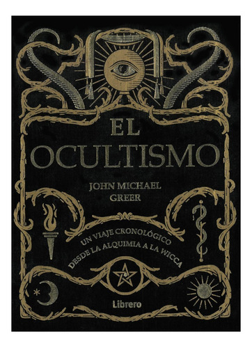 El Ocultismo John Michael Greer