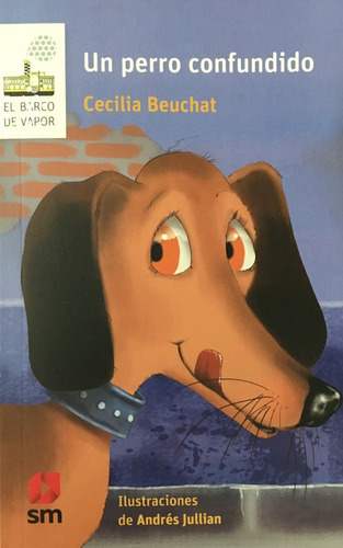 Un Perro Confundido - Bauchat Cecilia