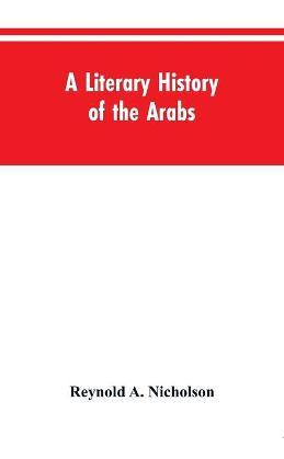 Libro A Literary History Of The Arabs - Reynold A Nicholson