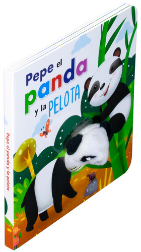 Libro con Marioneta: Pepe el Panda y la Pelota.: Cuento con Títere de tela: Pepe el Panda y la pelota, de Varios autores. Editorial Silver Dolphin (en español), tapa dura en español, 2022