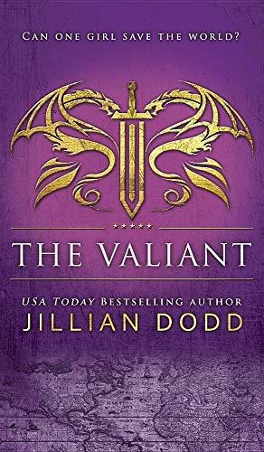 Book : The Valiant (spy Girl) - Dodd, Jillian